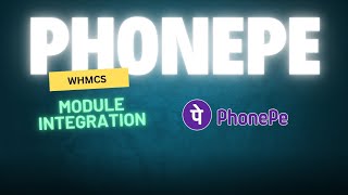 Phonepe Payment Gateway WHMCS Module V2